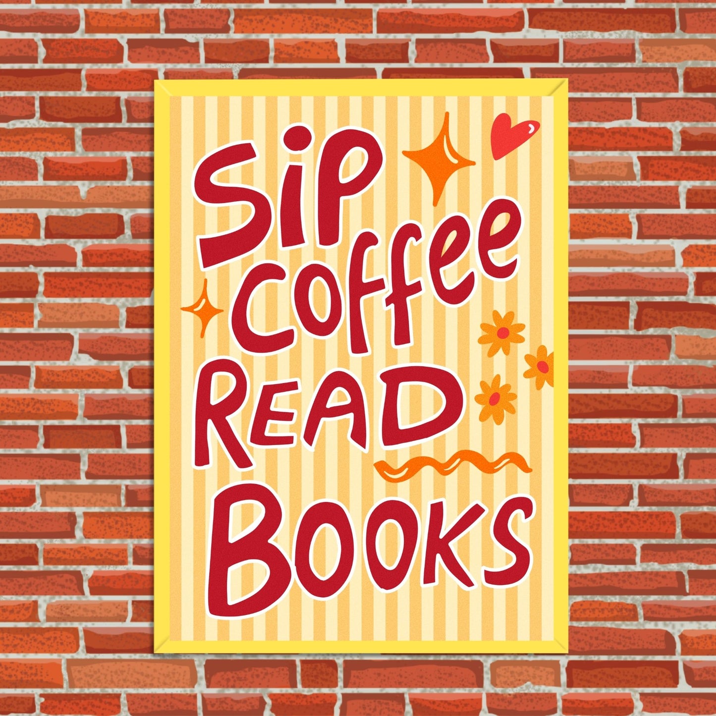 Sip Coffee Read Books Wall Art