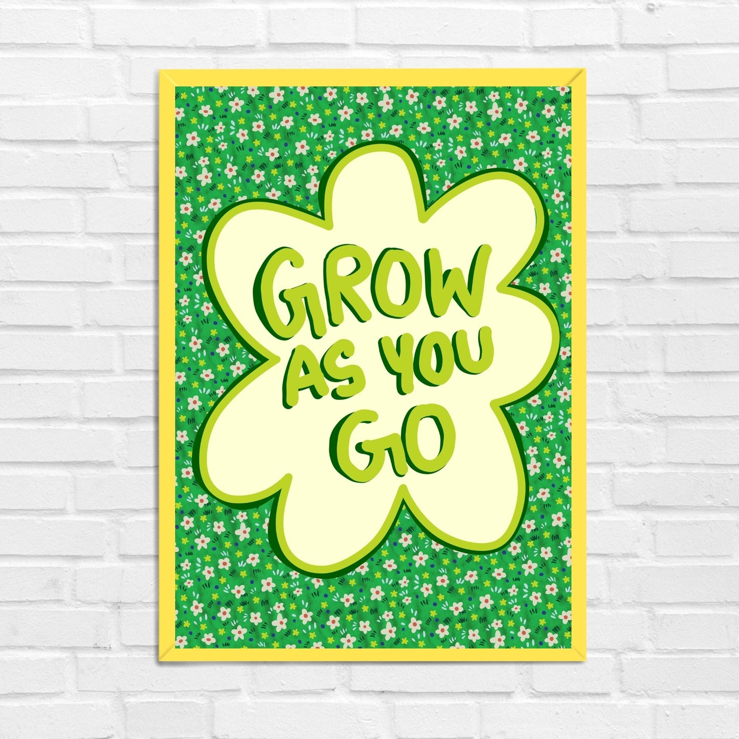 Grow As You Go Wall Art