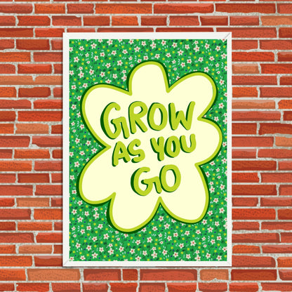 Grow As You Go Wall Art