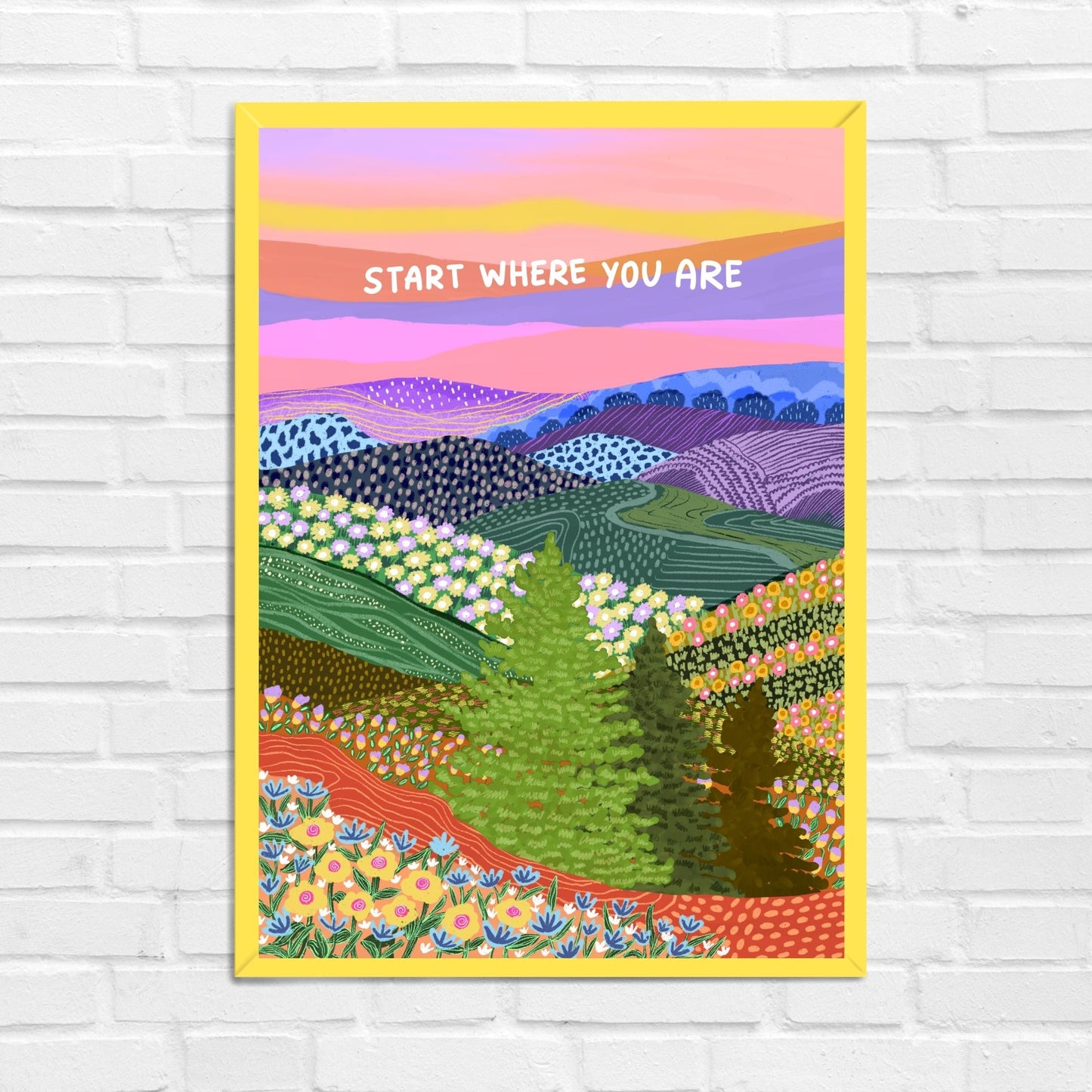 Start Where You Are Wall Art